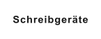 Schreibgeräte
