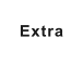 Extra